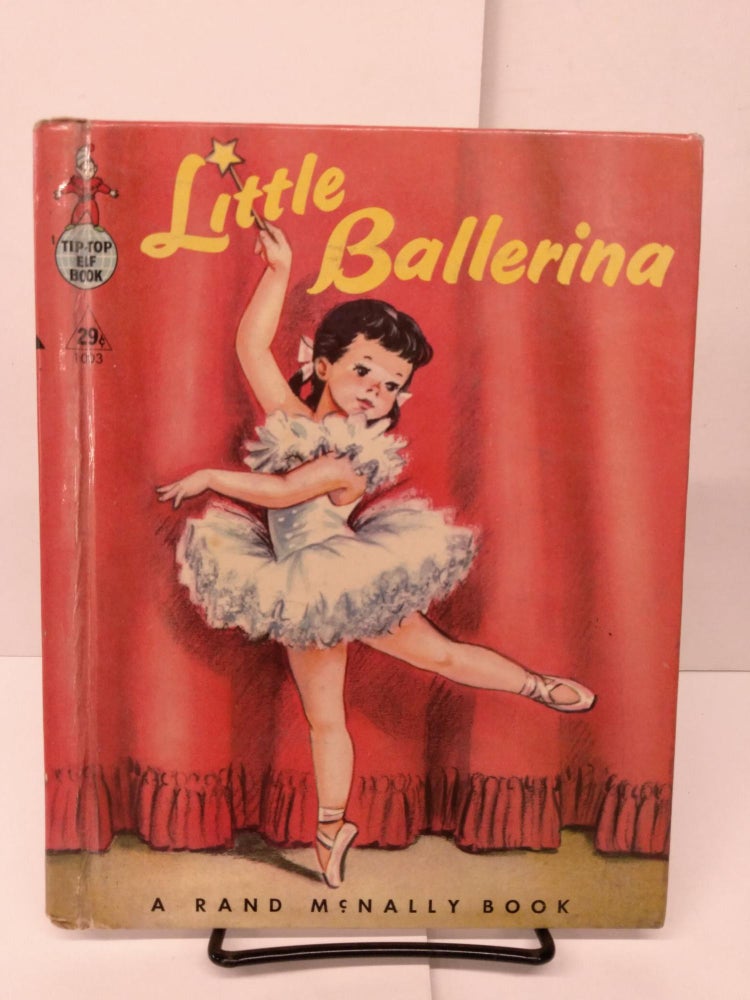 Item #81151 Little Ballerina. Dorothy Grider.