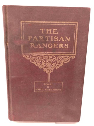 Item #81153 The Partisan Rangers. Dorothy Grider