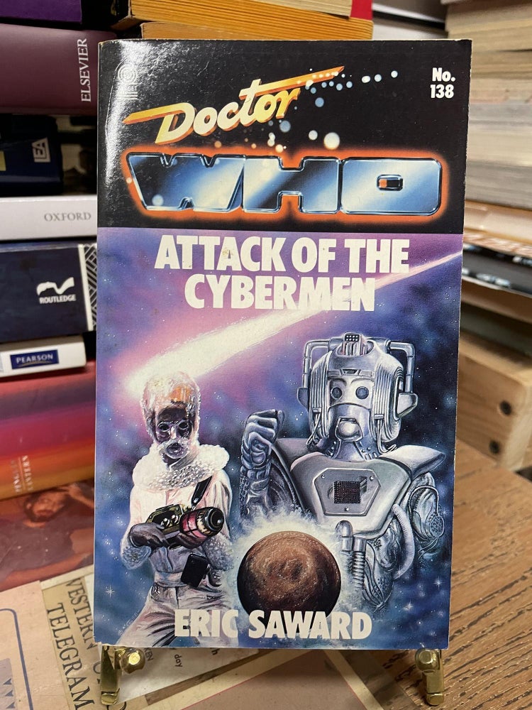 Item #81337 Attack of the Cybermen (Doctor Who No. 138). Eric Saward.