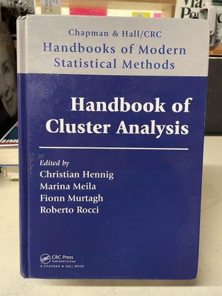 Item #81416 Handbook of Cluster Analysis. ChristianHennig Hennig, Christian, Marina Meila, Fionn...