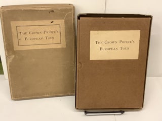 Item #81418 The Crown Prince's European Tour. Count Yoshinori Futara