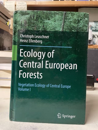 Item #81437 Ecology of Central European Forests: Vegetation Ecology of Central Europe, Volume 1....