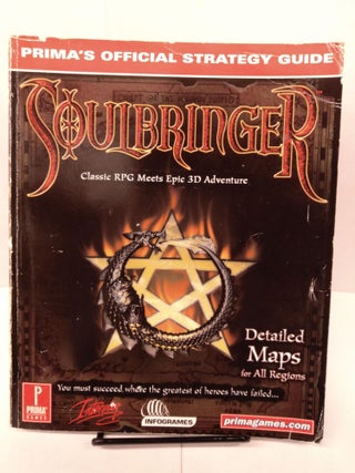 Item #81486 Soulbringer : Prima's Official Strategy Guide. Tuesday Frase
