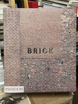 Item #81532 Brick. William Hall, Dan Cruickshank, edited