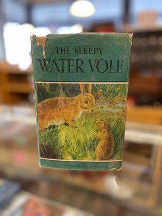 Item #81661 The Sleepy Water Vole. Noel Barr