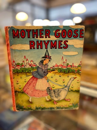 Item #81669 Mother Goose Rhymes. Unknown