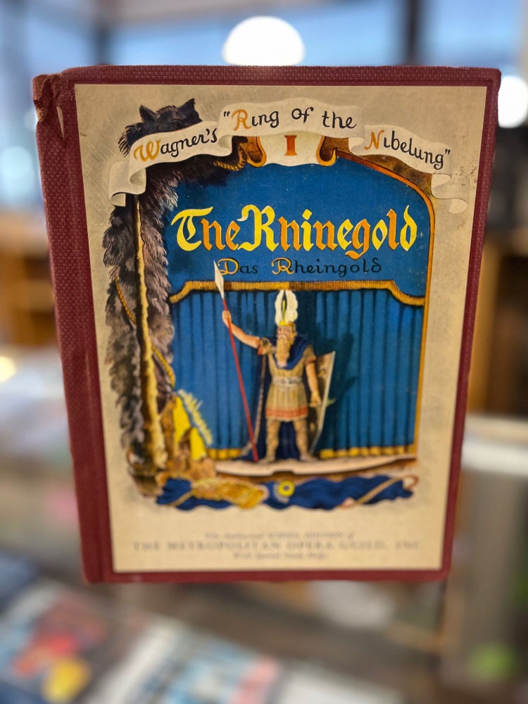 Item #81712 The Rhinegold: Wagner's "Ring of the Nibelung" Das Rheingold.
