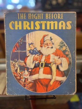 Item #81730 The Night Before Christmas. Clement Clarke Moore
