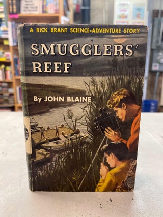 Item #81758 Smugglers' Reef: A Rick Brant Science-Adventure Story #7. John Blaine