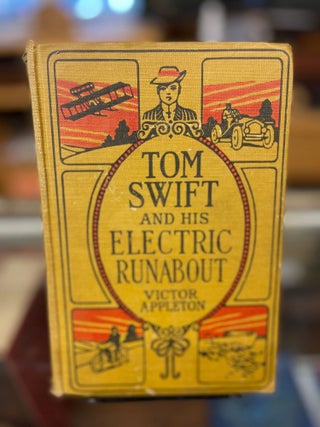 Item #81903 Tom Swift and His Electric Runabout or The Speediest Car on the Road. Victor Appleton