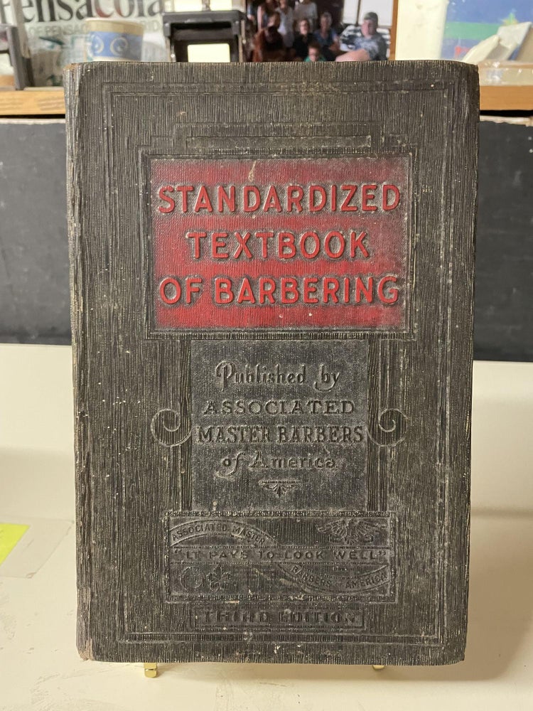 Item #81937 Standardized Textbook of Barbering