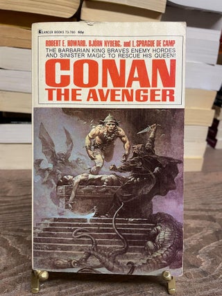 Item #82004 Conan the Avenger. Robert E. Howard, Björn Nyberg, L. Sprague de Camp