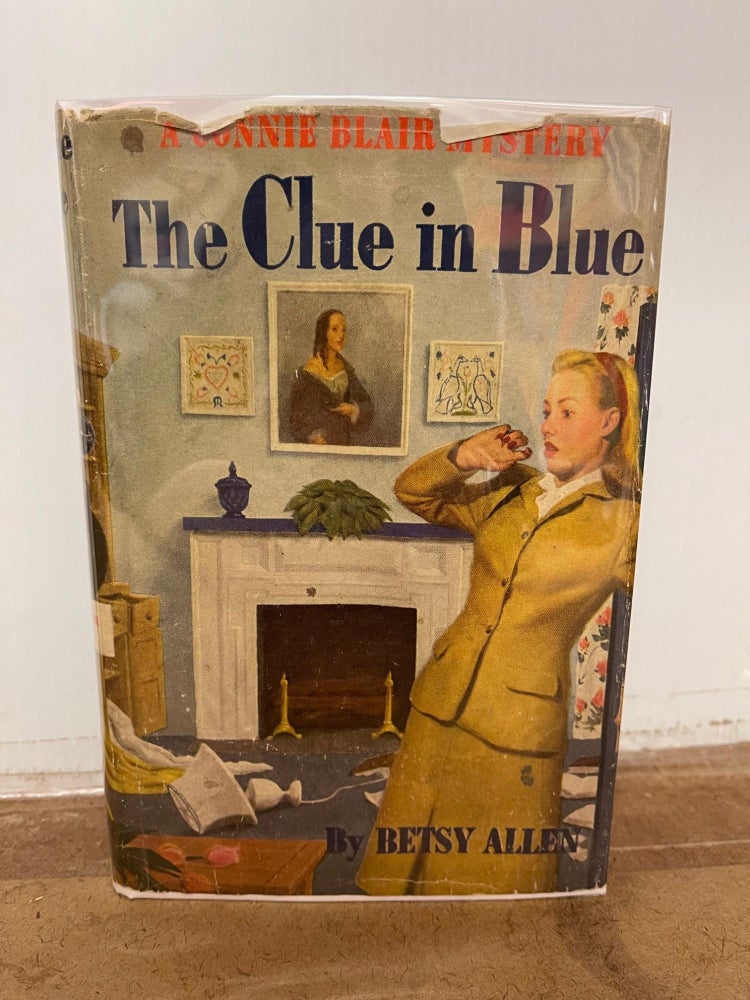Item #82019 The Clue in Blue: A Connie Blair Mystery. Betsy Allen.