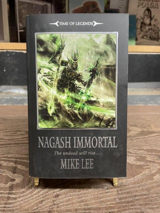 Item #82240 Nagash Immortal (Time of Legends). Mike Lee