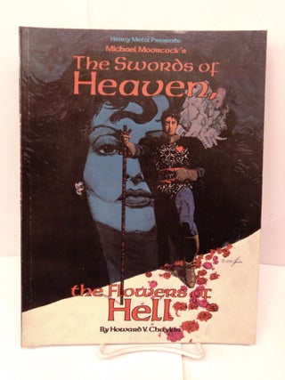 Item #82255 Swords of Heaven, the Flowers of Hell. Howard V. Chaykin