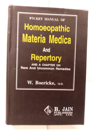 Item #82261 Pocket Manual of Homeopathic Materia Medica and Repertory. W. Boericke