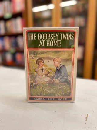 Item #82274 The Bobbey Twins at Home. Laura Lee Hope