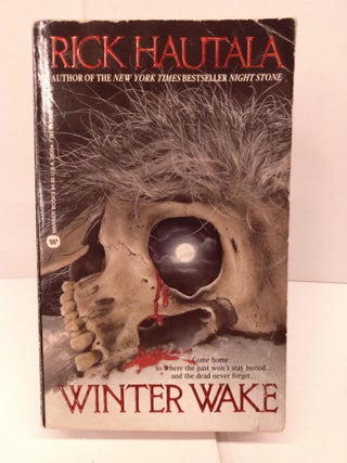 Item #82286 Winter Wake. Rick Hautala