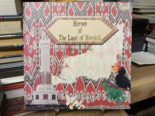 Item #82379 Heroes of the Land of Hornbill. Chang Pat Foh