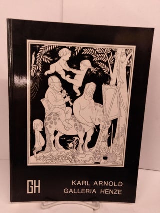 Item #82583 Karl Arnold: Werke Aun Den Jahren 1907-1942. Karl Arnold