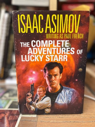 Item #82589 The Complete Adventures of Lucky Starr. Isaac Asimov