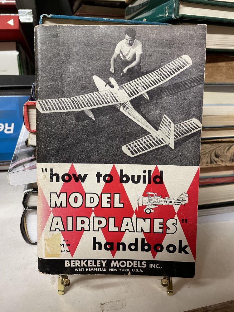 Item #82683 "How to Build Model Airplanes" Handbook