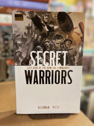 Item #82735 Secret Warriors, Vol. 4: Last Ride of the Howling Commandos. Jonathan Hickman