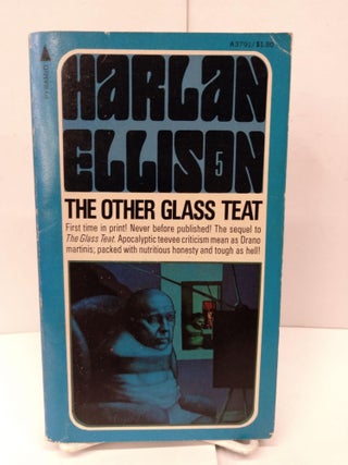 Item #82742 The Other Glass Teat. Harlan Ellison