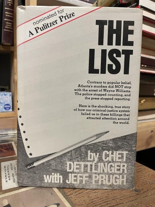 Item #82793 The List. Chet Dettlinger, Jeff Prugh