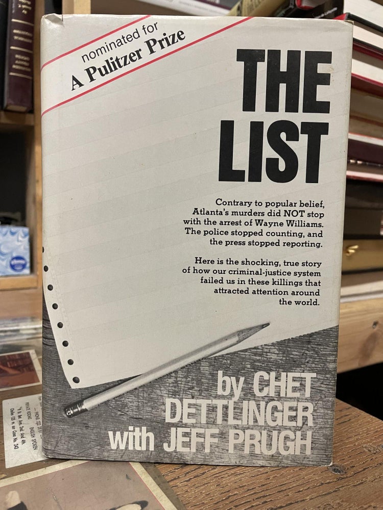 Item #82793 The List. Chet Dettlinger, Jeff Prugh.