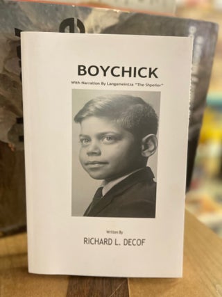 Item #82811 Boychick. Richard L. Decof
