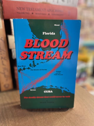 Item #82937 Blood Stream. David R. Ferneding