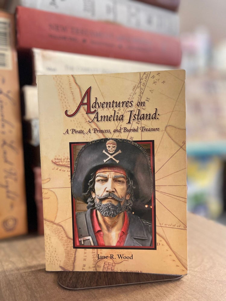 Item #83039 Adventures on Amelia Island. Jane R. Wood.