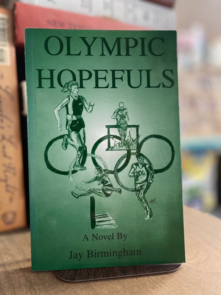 Item #83040 Olympic Hopefuls. Jay Birmingham.