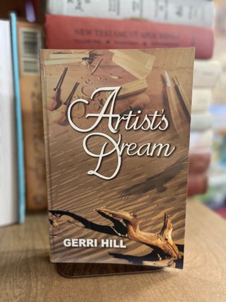 Item #83050 Artist's Dream. Gerri Hill