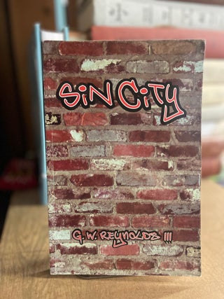 Item #83107 Sin City. G. W. Reynolds
