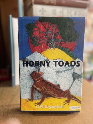 Item #83109 Horny Toads. G. W. Reynolds
