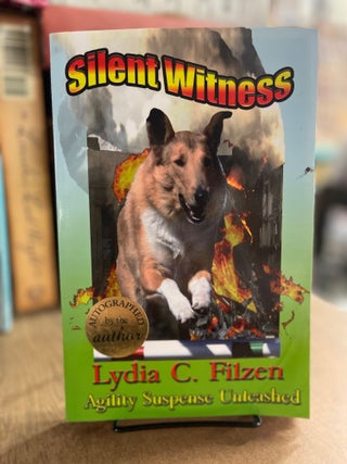 Item #83172 Silent Witness. Lydia C. Filzen