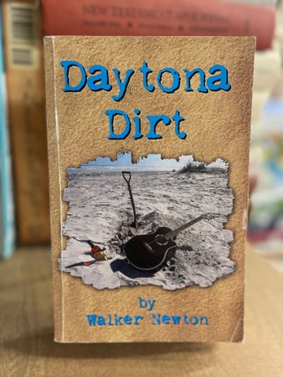 Item #83200 Daytona Dirt. Walker Newton
