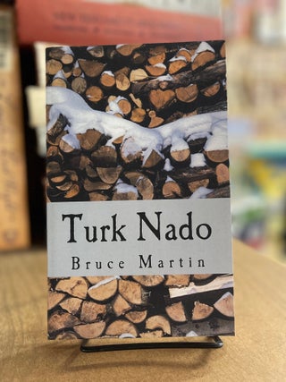 Item #83271 Turk Nado. Bruce Martin