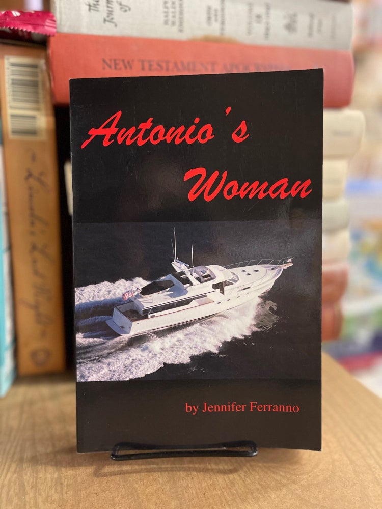 Item #83318 Antonio's Woman. Jennifer Ferranno.