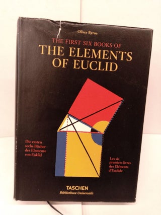 Item #83392 Oliver Byrne. Six Books of Euclid. Oliver Byrne