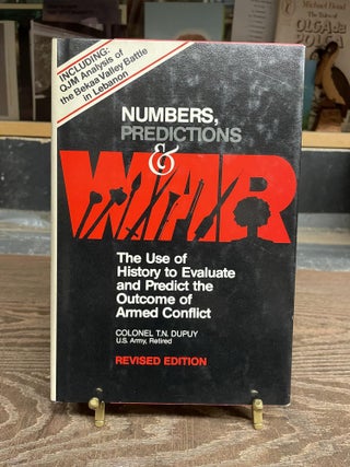 Item #83423 Numbers, Predictions & War: The Use of History to Evaluate and Predict the Outcome of...
