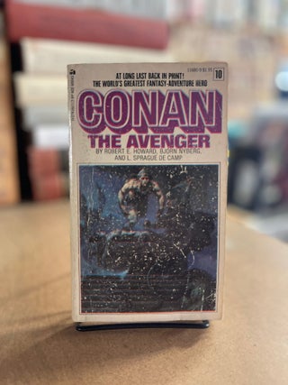 Item #83448 Conan: The Avenger. Robert E. Howard, Bjorn Nyberg, L. Sprague de Camp