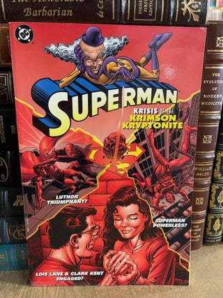 Item #83769 Superman: Krisis of the Krimson Kryptonite. Roger Stern