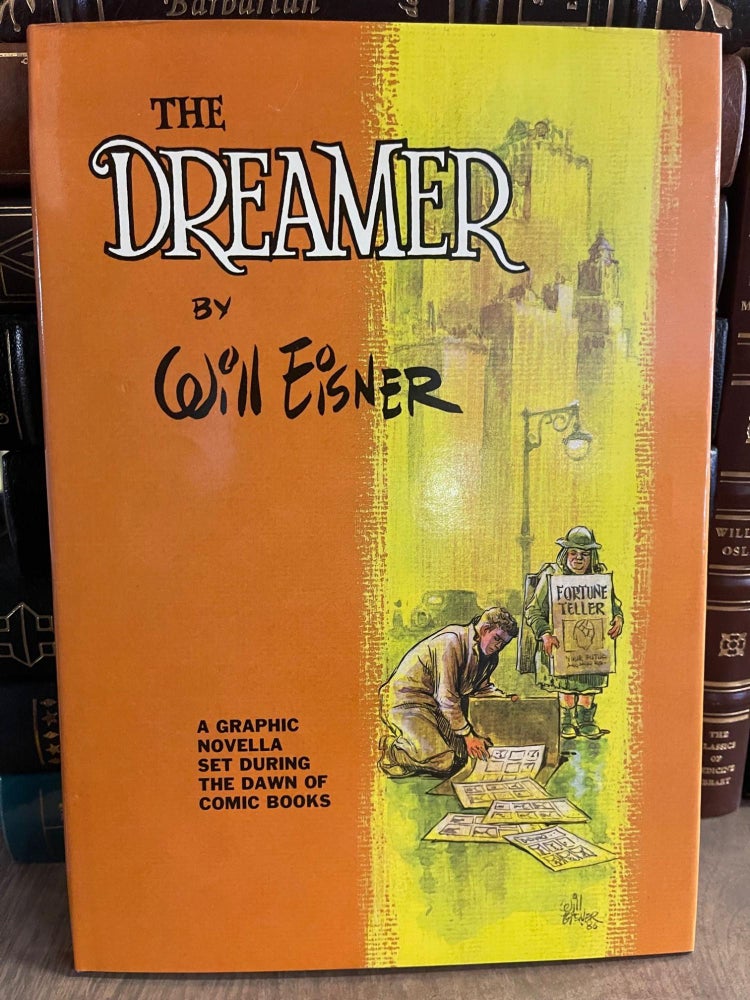 Item #83798 The Dreamer. Will Eisner.