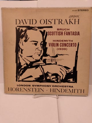 Item #83843 David Oistrakh - Bruch Scottish Fantasia / Hindemith Violin Concerto (1939