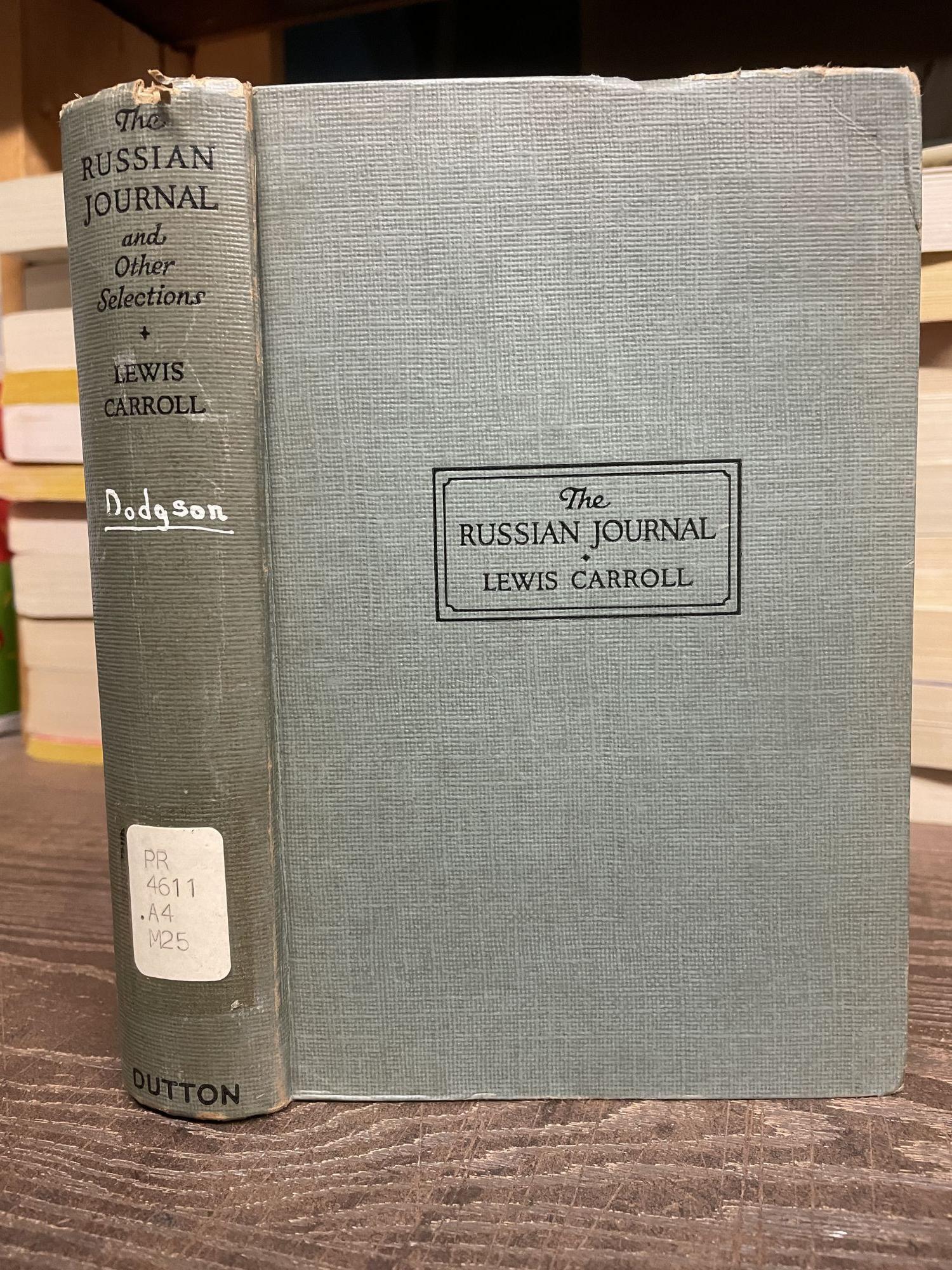 Russian Journal The Russian Journal | Lewis Carroll | 1st edition