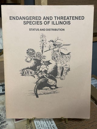 Item #83999 Endangered and Threatened Vertebrate Animals and Vascular Plants of Illinois. Natural...