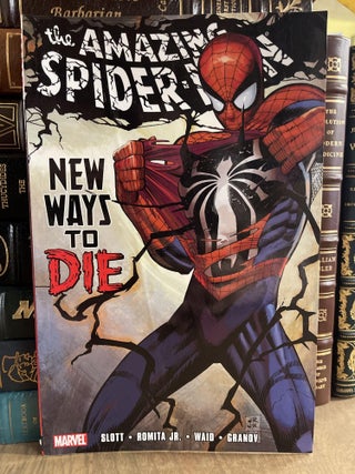 Item #84050 The Amazing Spider-Man: New Ways to Die. Dan Slott, Mark Waid